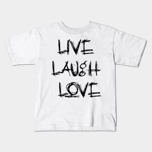 Live Laugh Love | Killer Kids T-Shirt